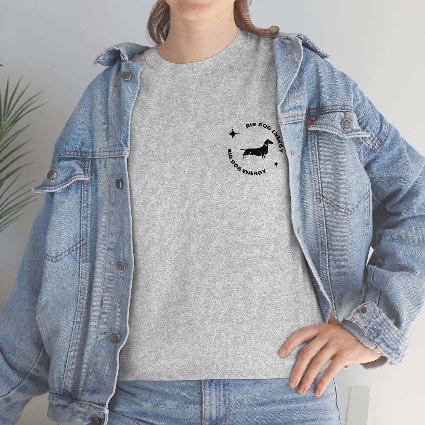 Big Dog Energy Dachshund Heavy Cotton Tee