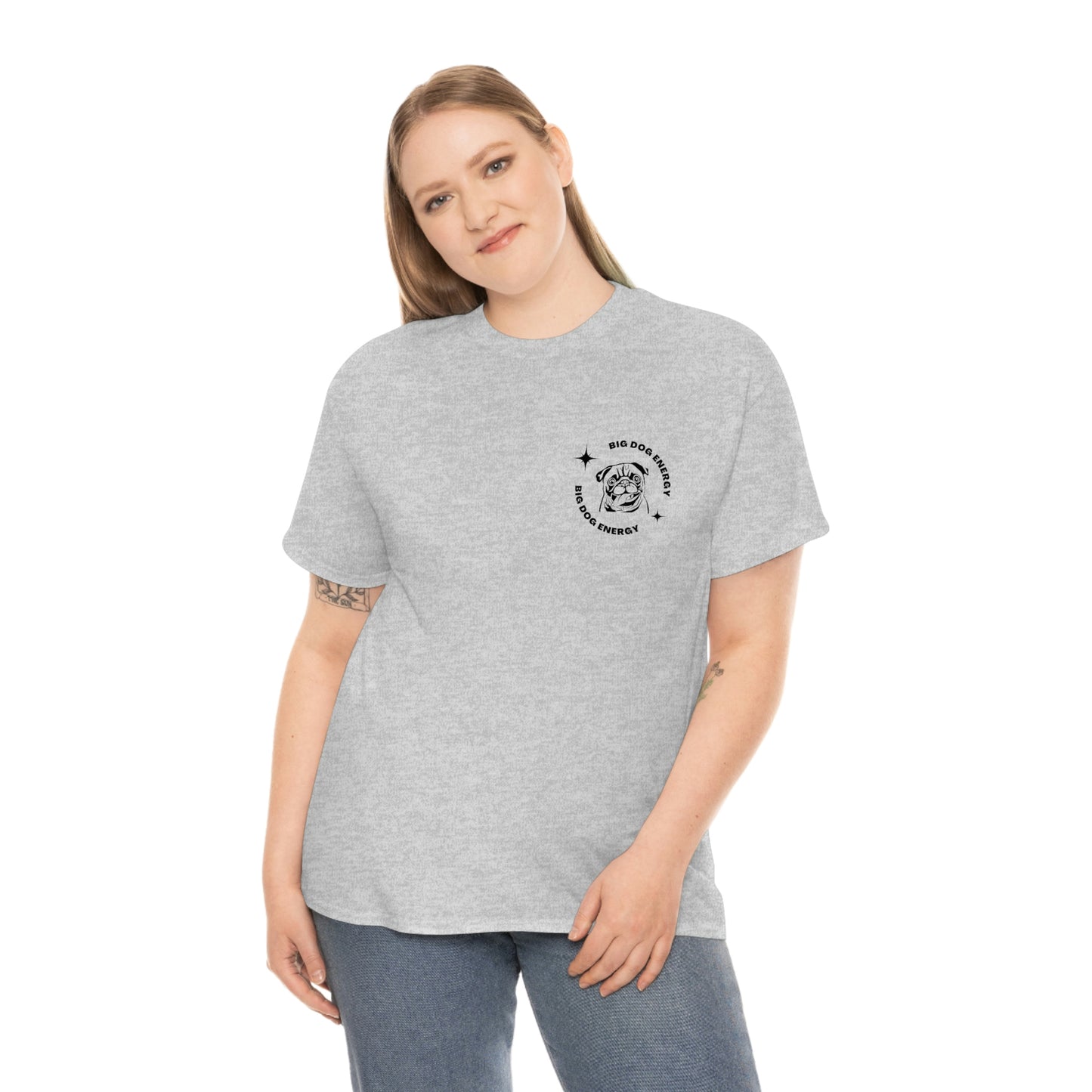 Big Dog Energy Pug T-Shirt