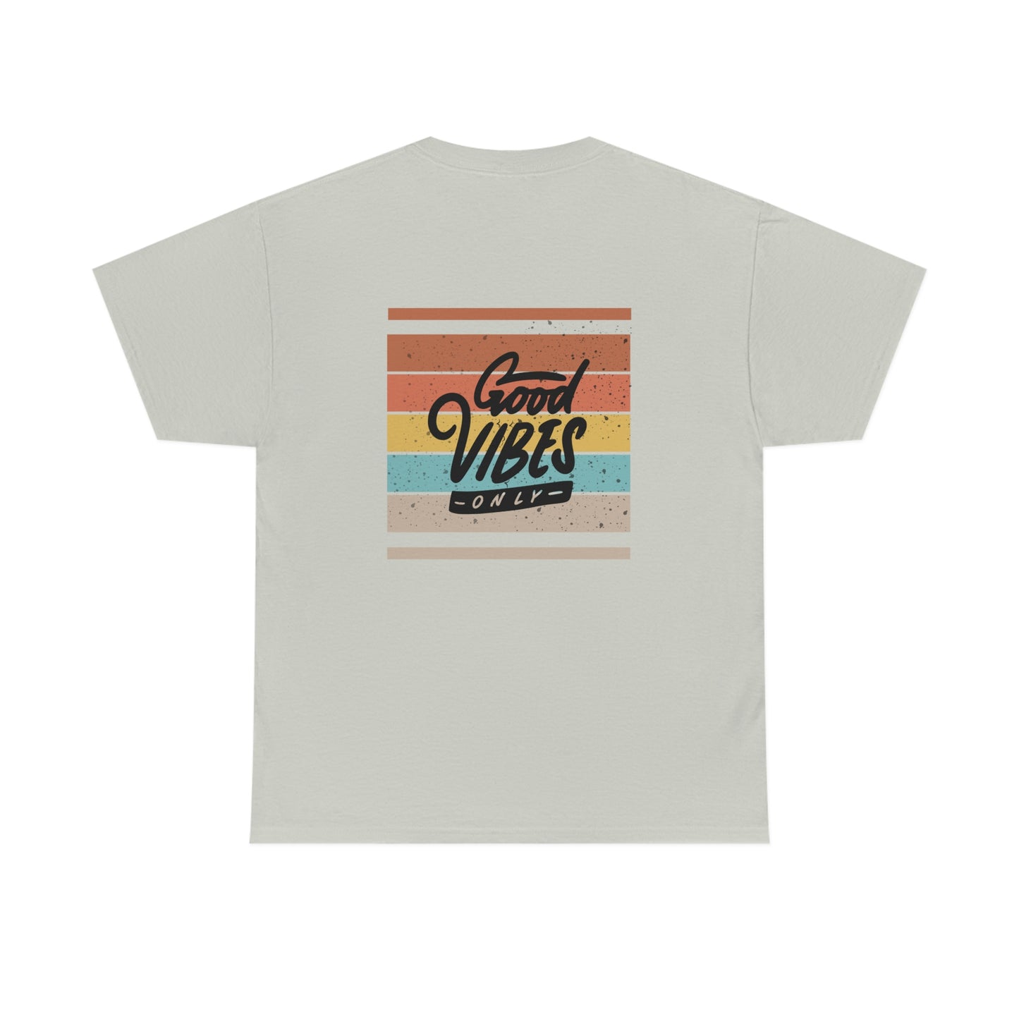 Good Vibes Only Heavy Cotton Tee